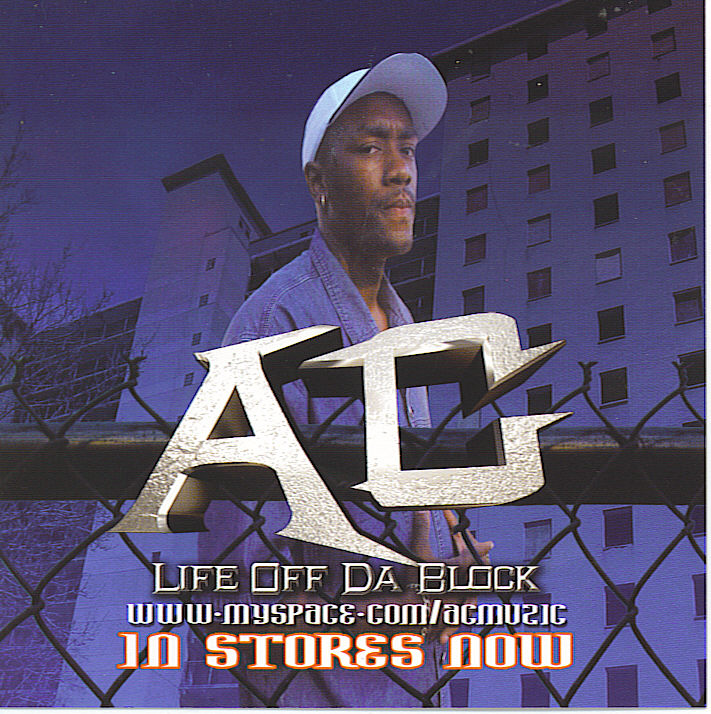 AC - Life Off Da Block